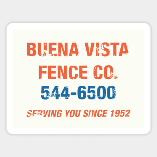 Buena Vista Fence Co Magnet